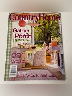 Country Home Magazine - Gather on the Porch Vintage 2008 Edition